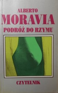 Alberto Moravia • Podróż do Rzymu