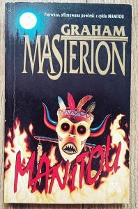 Graham Masterton • Manitou