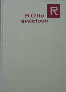 Rudolf Otto • Świętość