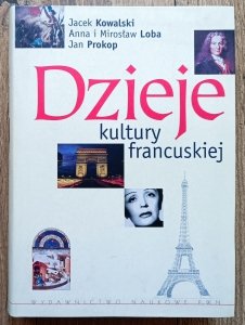 Dzieje kultury francuskiej / PWN 2005