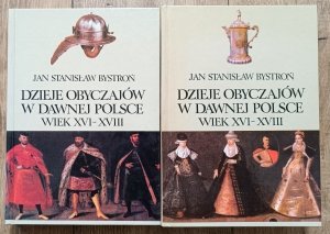Dzieje obyczajów w dawnej Polsce wiek XVI-XVIII