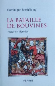 Dominique Berthelemy • La bataille de Bouvines