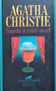 Agata Christie • Tragedia w trzech aktach