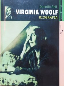 Quentin Bell • Virginia Woolf. Biografia