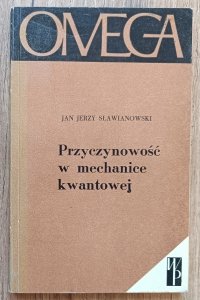 Jan Jerzy Sławianowski • Przyczynowość w mechanice kwantowej