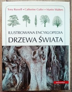 Drzewa świata. Ilustrowana encyklopedia