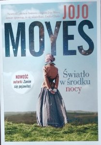 Jojo Moyes • Światło w środku nocy