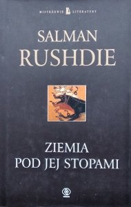 Salman Rushdie • Ziemia pod jej stopami