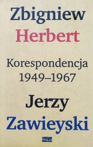 Zbigniew Herbert, Jerzy Zawieyski • Korespondencja 1949-1967