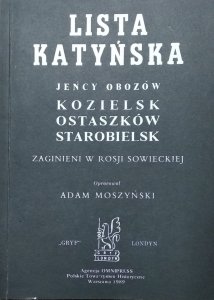 Adam Moszyński • Lista Katyńska Jeńcy obozów Kozielsk Ostaszków Starobielsk