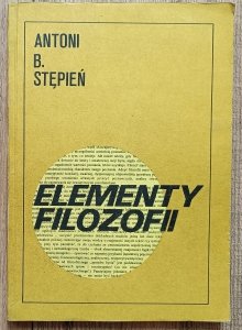 Antoni Stępień • Elementy filozofii