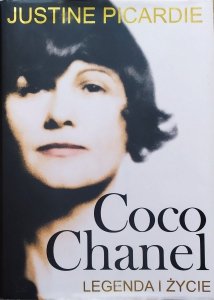 Justine Picardie • Coco Chanel. Legenda i życie