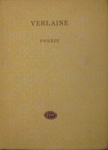 Paul Verlaine • Poezje [Biblioteka Poetów]