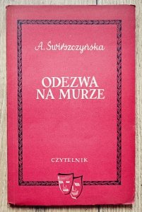 Anna Świrszczyńska • Odezwa na murze