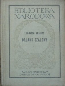 Ludovico Ariosto • Orland Szalony