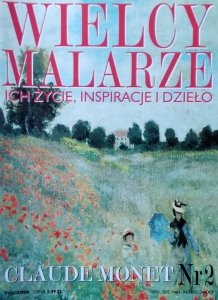 Claude Monet • Wielcy Malarze Nr 2
