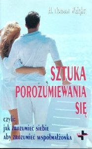 H. Norman Wright • Sztuka porozumiewania się