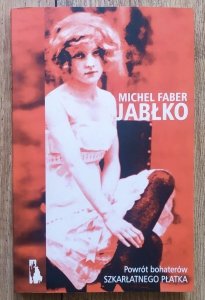 Michel Faber • Jabłko