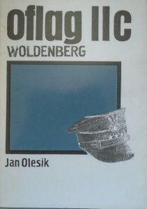 Jan Olesik • Oflag IIc Woldenberg