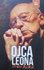 Leon Knabit OSB • Ojca Leona słów kilka