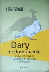 Brene Brown • Dary niedoskonałości