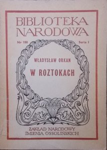Władysław Orkan • W roztokach