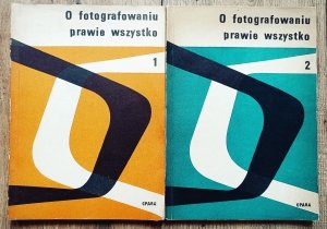 Witold Dederko, Andrzej Pytliński • O fotografowaniu prawie wszystko