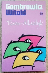 Witold Gombrowicz • Trans-Atlantyk
