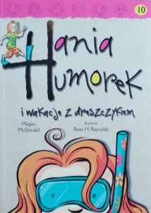Megan McDonald • Hania Humorek i wakacje z dreszczykiem