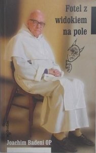 Joachim Badeni • Fotel z widokiem na pole