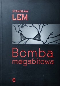 Stanisław Lem • Bomba megabitowa