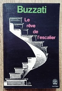 Dino Buzzati • Le reve de l'escalier