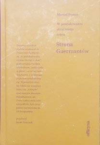 Marcel Proust • Strona Guermantów