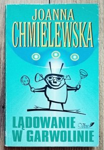 Joanna Chmielewska • Lądowanie w Garwolinie