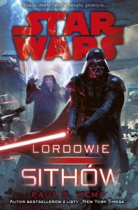 Paul S. Kemp • Star Wars: Lordowie Sithów 