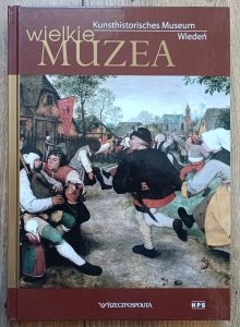 Wielkie Muzea: Kunsthistorusches Museum, Wiedeń