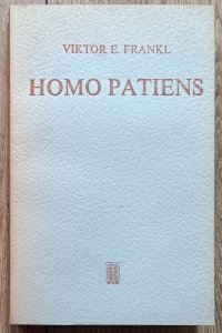 Victor E. Frankl • Homo patiens