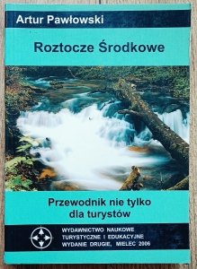 Roztocze Środkowe. Przewodnik nie tylko dla turystów