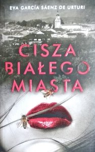Eva de Urturi • Cisza Białego Miasta