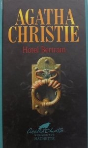 Agata Christie • Hotel Bertram