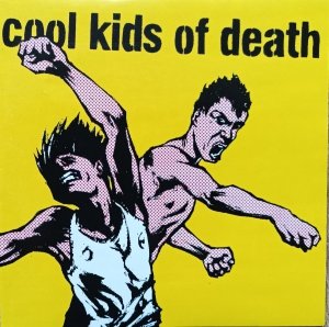 Cool Kids of Death • Cool Kids of Death • CD / 2002