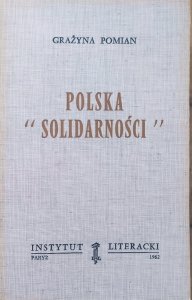 Grażyna Pomian • Polska 'Solidarności'