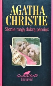 Agata Christie • Słonie mają dobrą pamięć