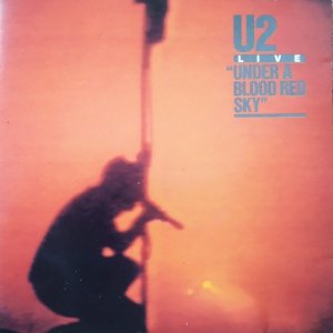U2 • Under a Blood Red Sky LIVE • CD