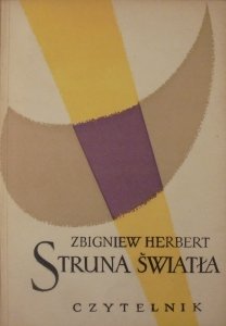 Zbigniew Herbert • Struna światła [Andrzej Radziejowski, 1956]