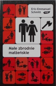 Eric Emmanuel Schmitt • Małe zbrodnie małżeńskie