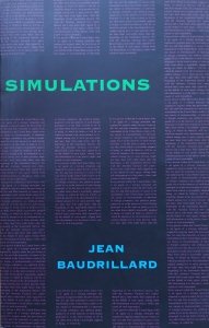 Jean Baudrillard • Simulations
