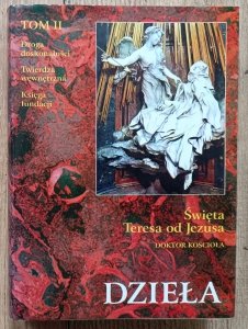 Święta Teresa od Jezusa • Dzieła tom 2