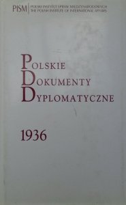 red. Stanisław Żerko • Polskie dokumenty dyplomatyczne 1936