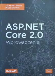 Jason De Oliveira • ASP.NET Core 2.0 Wprowadzenie